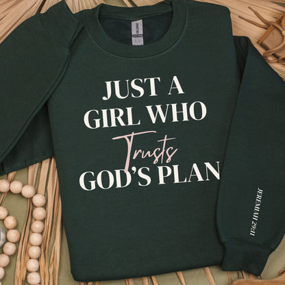 Just a Girl Who Trusts God’s Plan — Classic Sweatshirt