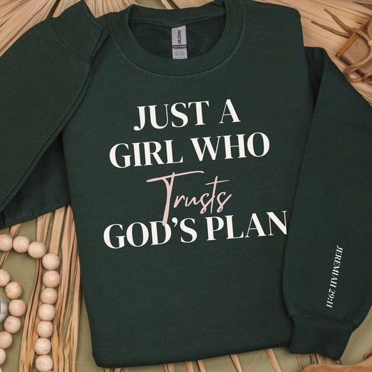 Just a Girl Who Trusts God’s Plan — Classic Sweatshirt